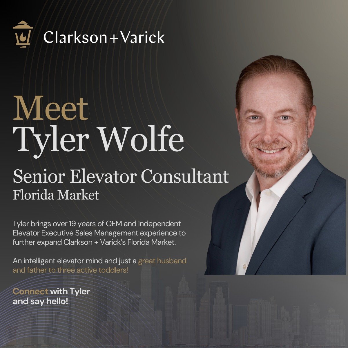 🎉 Exciting News! We&rsquo;re excited to welcome Tyler Wolfe to Clarkson + Varick as our new Senior Elevator Consultant for the Florida Market. 🚀 
Tyler brings two decades of experience in the vertical transportation industry, with leadership and sa
