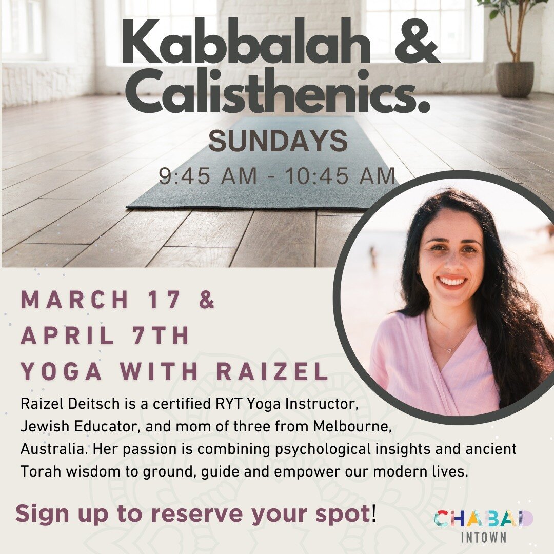 OM, what are you doing Sunday morning?
ㅤ
This Sunday, March 17th at 9:45 AM bring your mat to @chabadintown for Kabbalah &amp; Calisthenics.  Sunday's session is yoga with Raizel Deitsch is a certified RYT Yoga Instructor,Jewish Educator, and mom of 