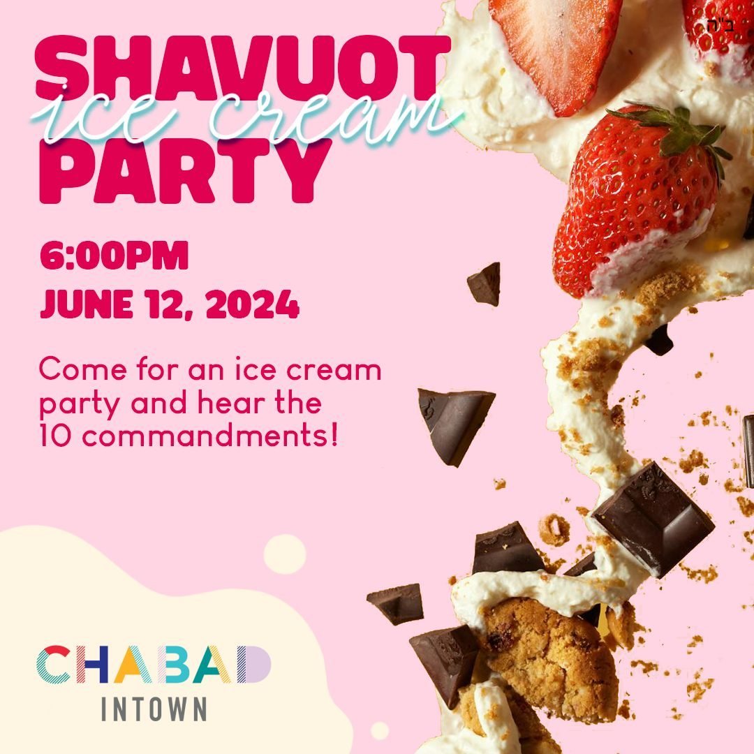 🌺 Join the celebrations this Shavuot with the Chabad Intown Community and experience the profound tradition of re-receiving the Torah!
ㅤ
✨ Kick off the festivities on Tuesday, June 11, at 9:15 pm with a sumptuous dinner treat, amazingly delicious ch