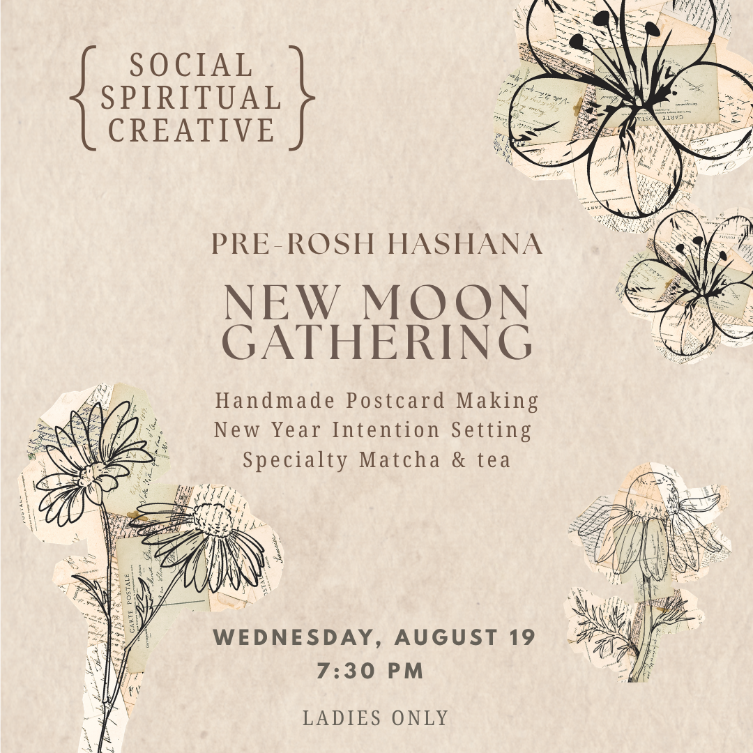 Pre- Rosh Hashana New Moon Gathering