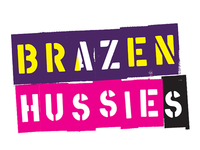 Brazen Hussies