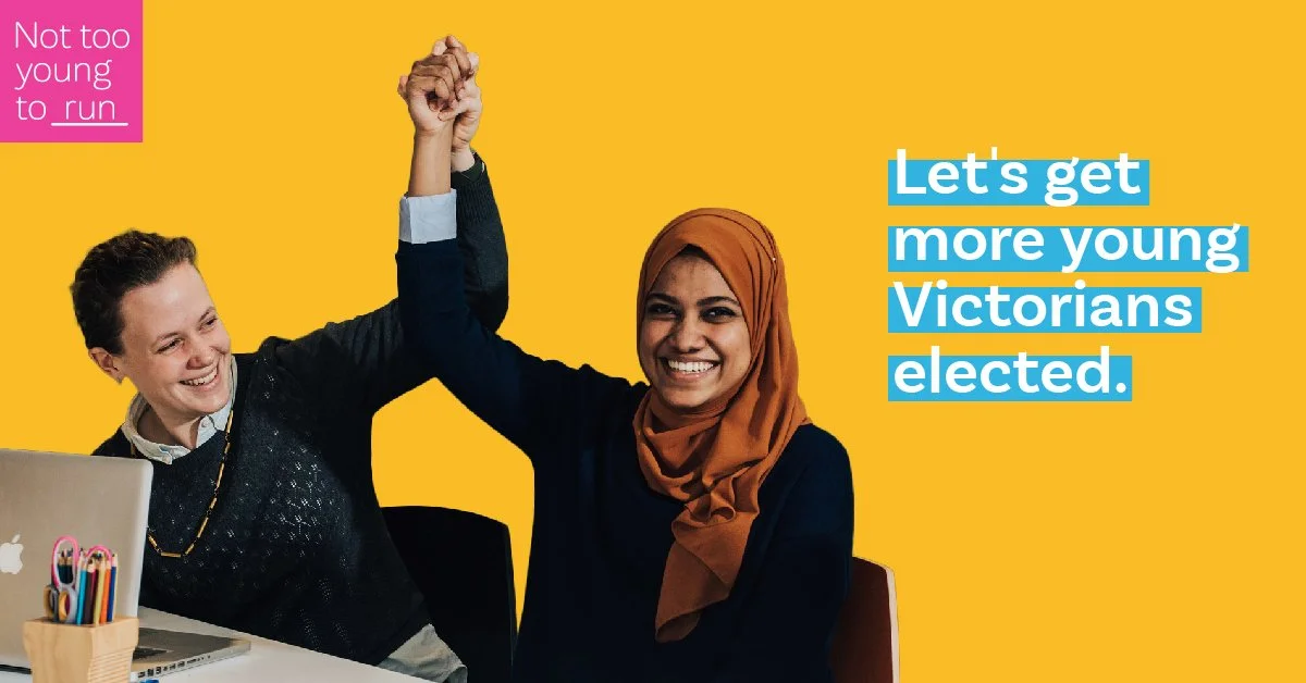 Not too young to: get elected!