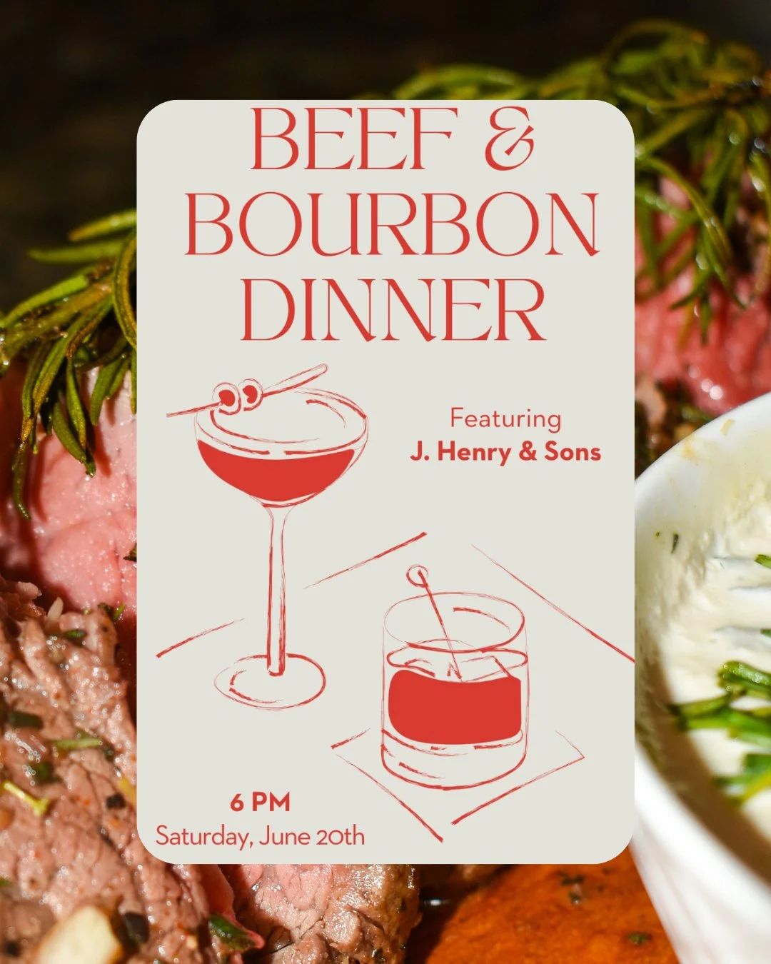 Beef & Bourbon Dinner