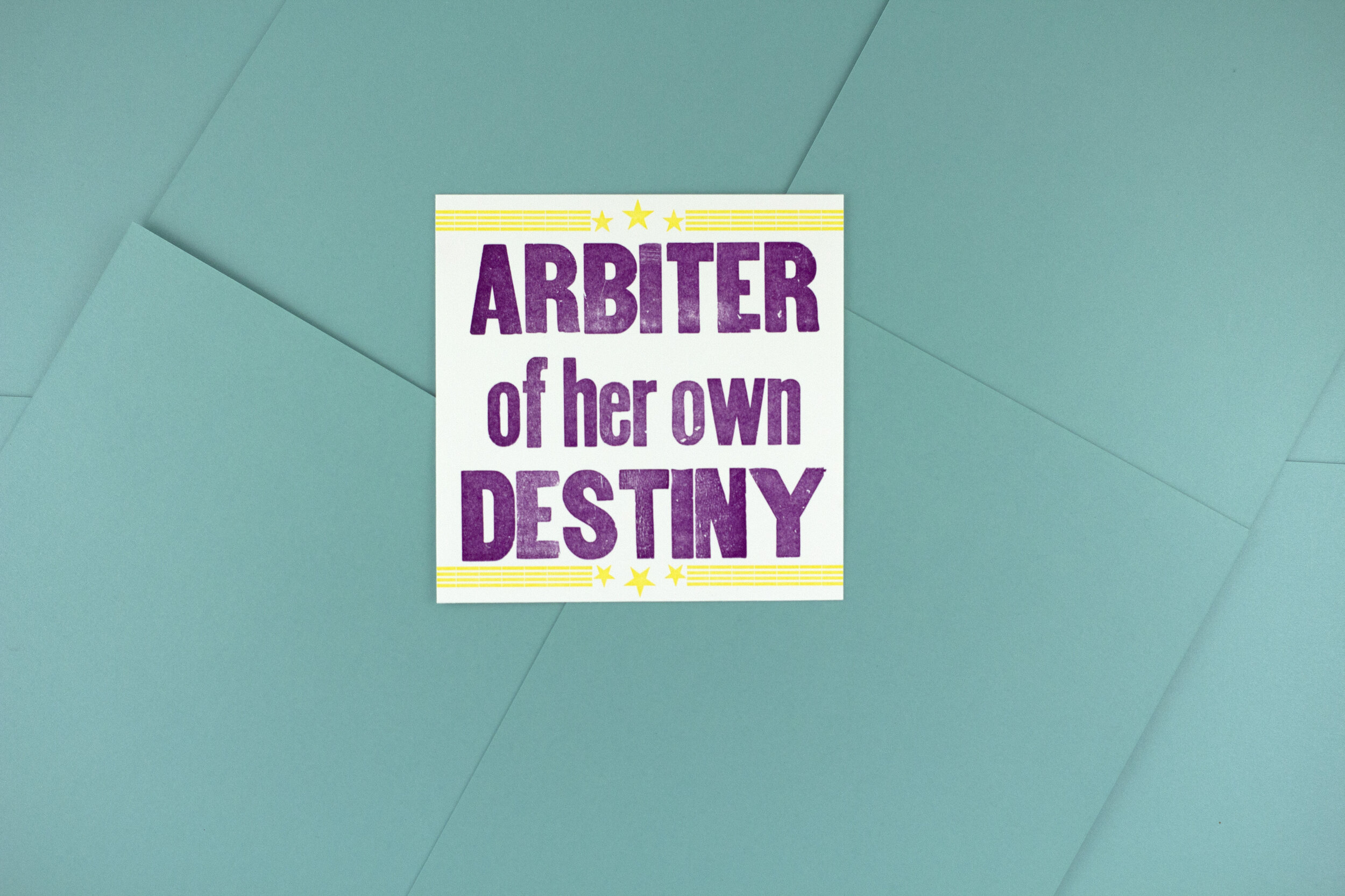 Arbiter of her Own Destiny