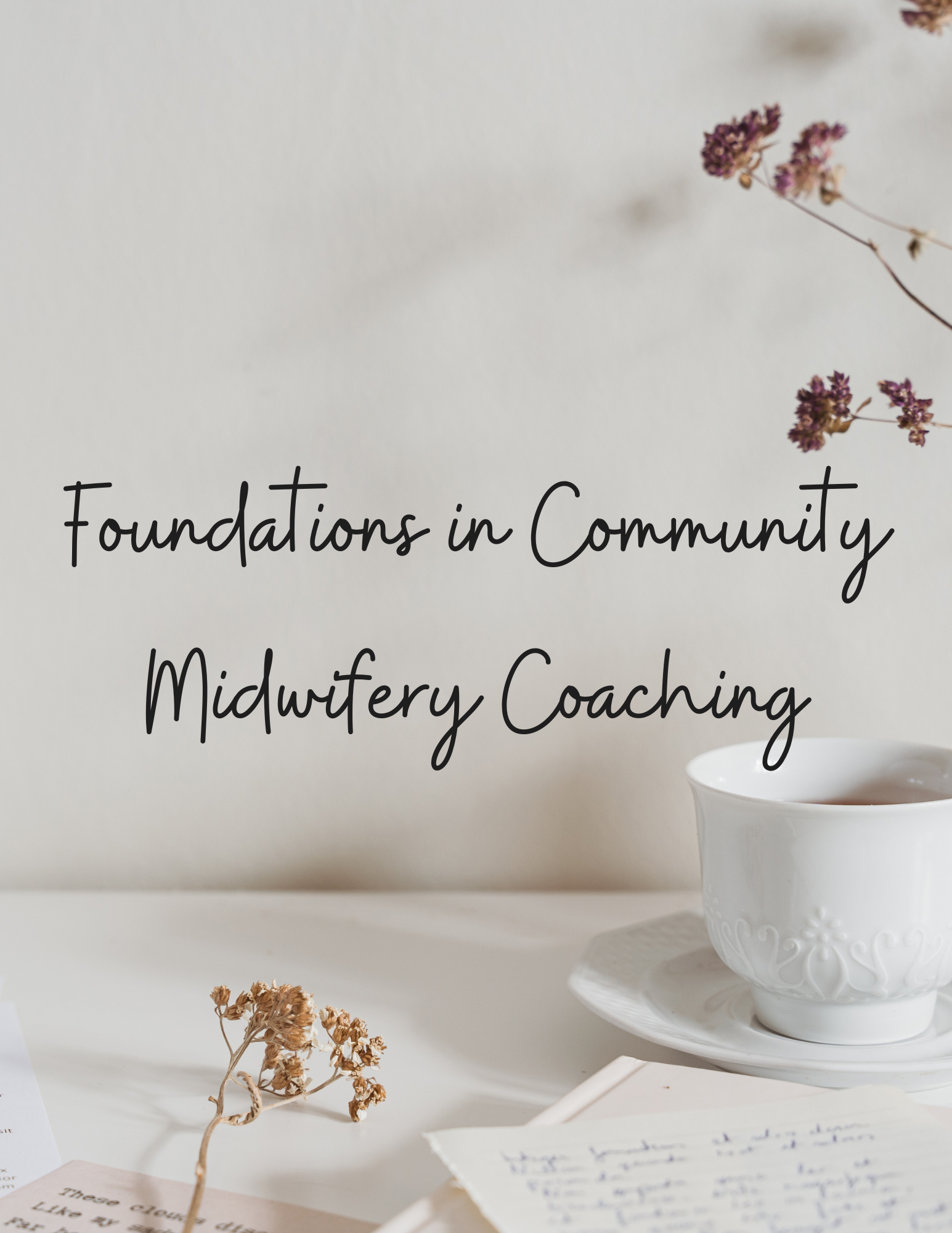 Foundations in Community Midwifery Add On: Coaching