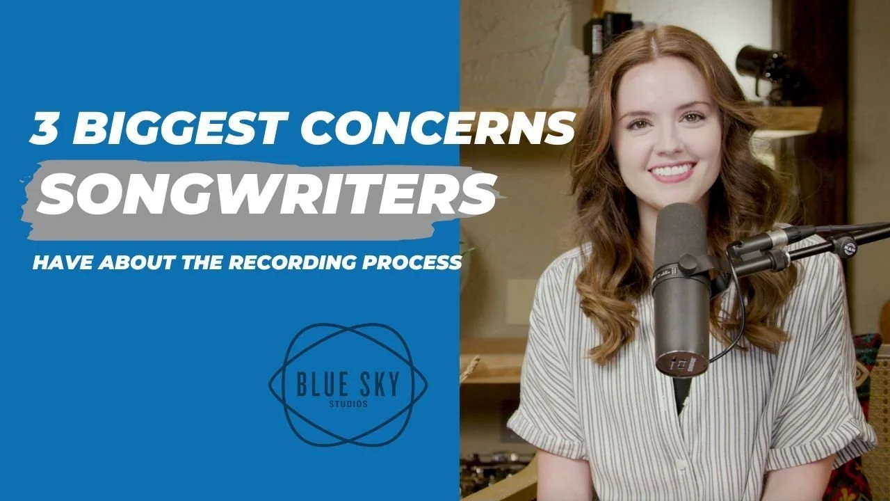 The Three Biggest Concerns Songwriters Have About the Recording Process