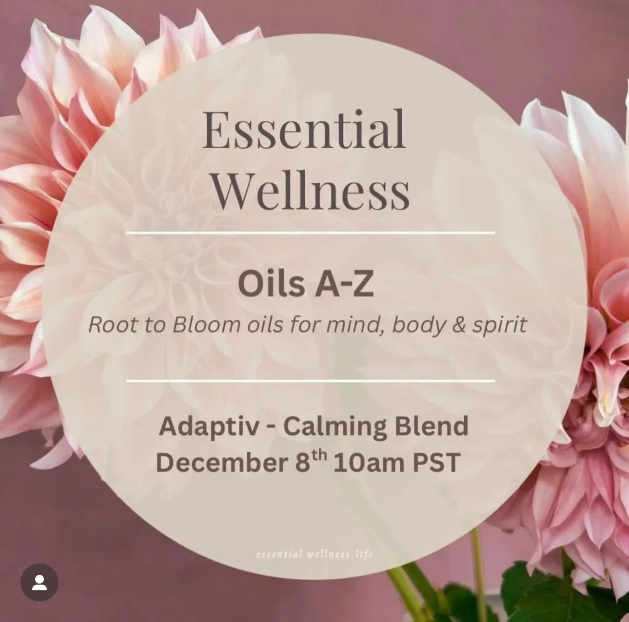 🌿 You&rsquo;re Invited: Oils A&ndash;Z &mdash; Adaptiv Calming Blend

Monday, December 8th &bull; 10:00 AM PST

This week on Oils A&ndash;Z, we&rsquo;re exploring doTERRA&rsquo;s Adaptiv Calming Blend through the lens of mind, body, and spirit, with