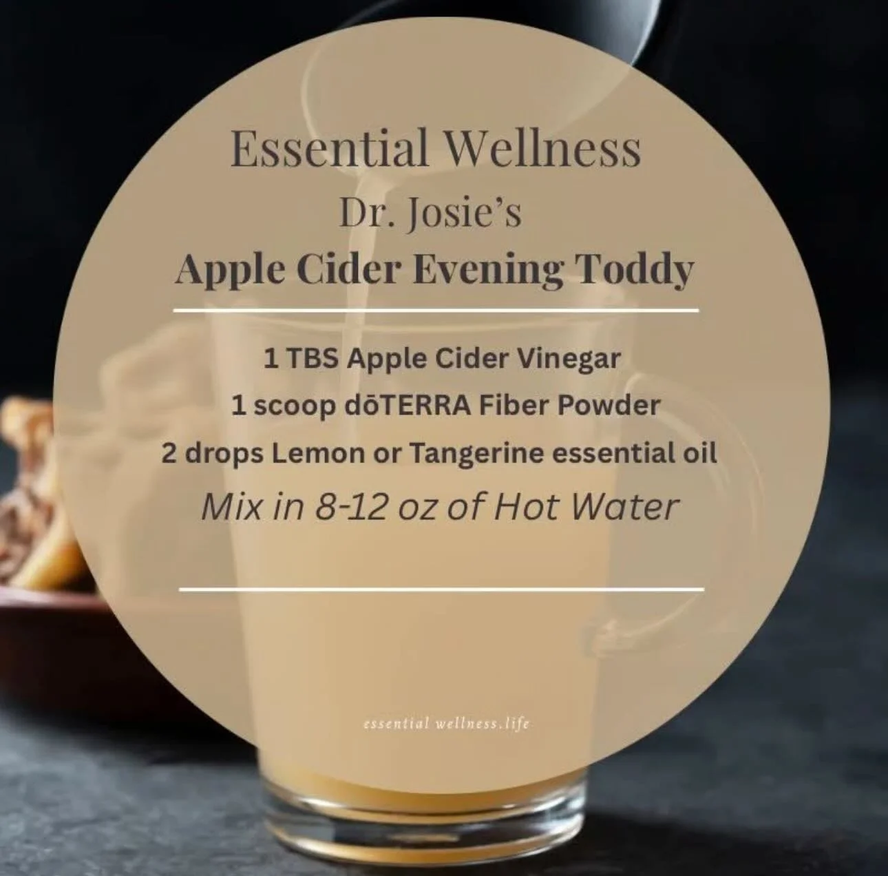 This simple evening tonic &mdash; one of Dr. Josie Hannah Schmidt favorite nightly rituals &mdash; supports digestion, metabolism, and hormone balance while giving your system a gentle, soothing reset before bed.

🌙 Recipe

1 tbsp Apple Cider Vinega