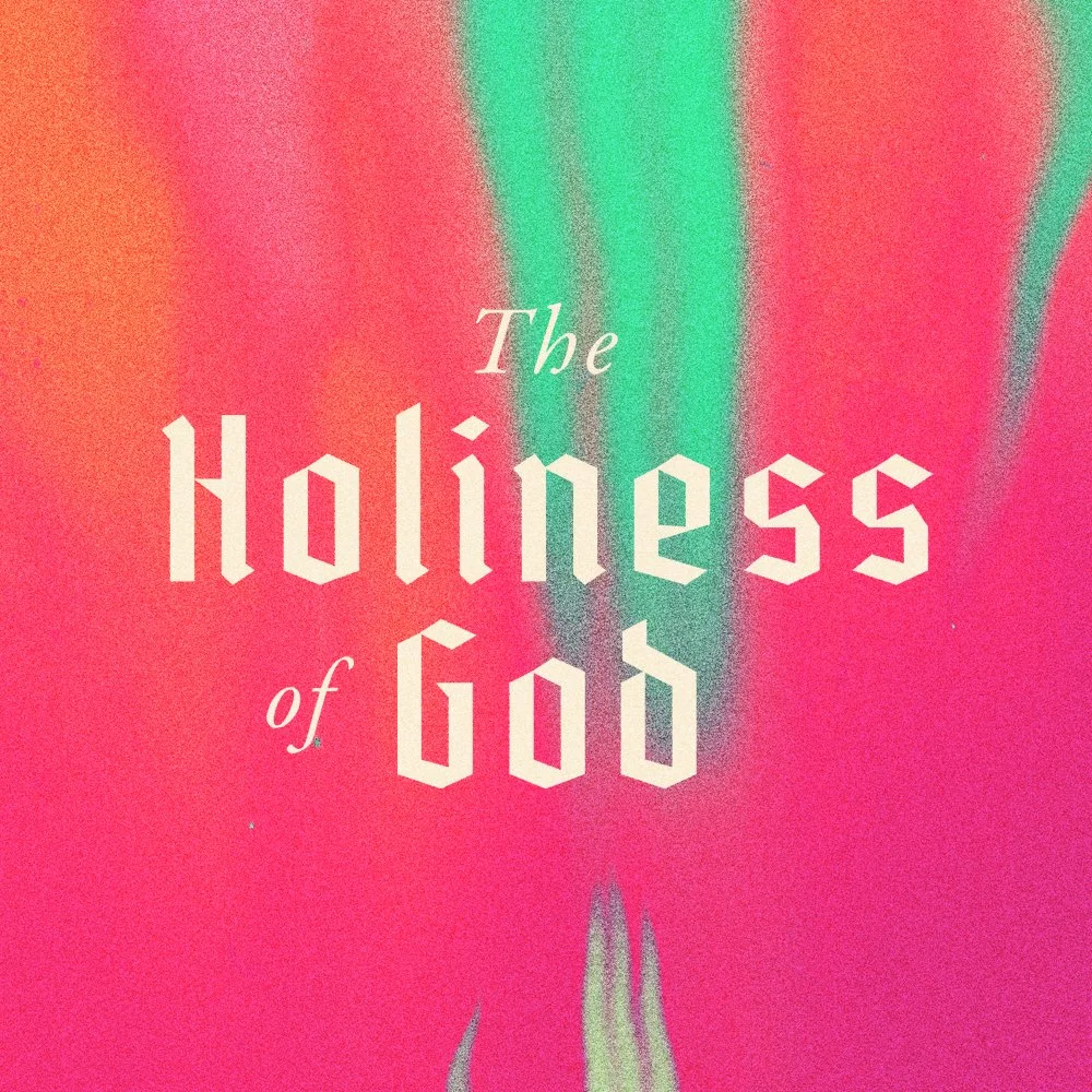 The-Holiness-of-God_Social-Media-Image.jpg