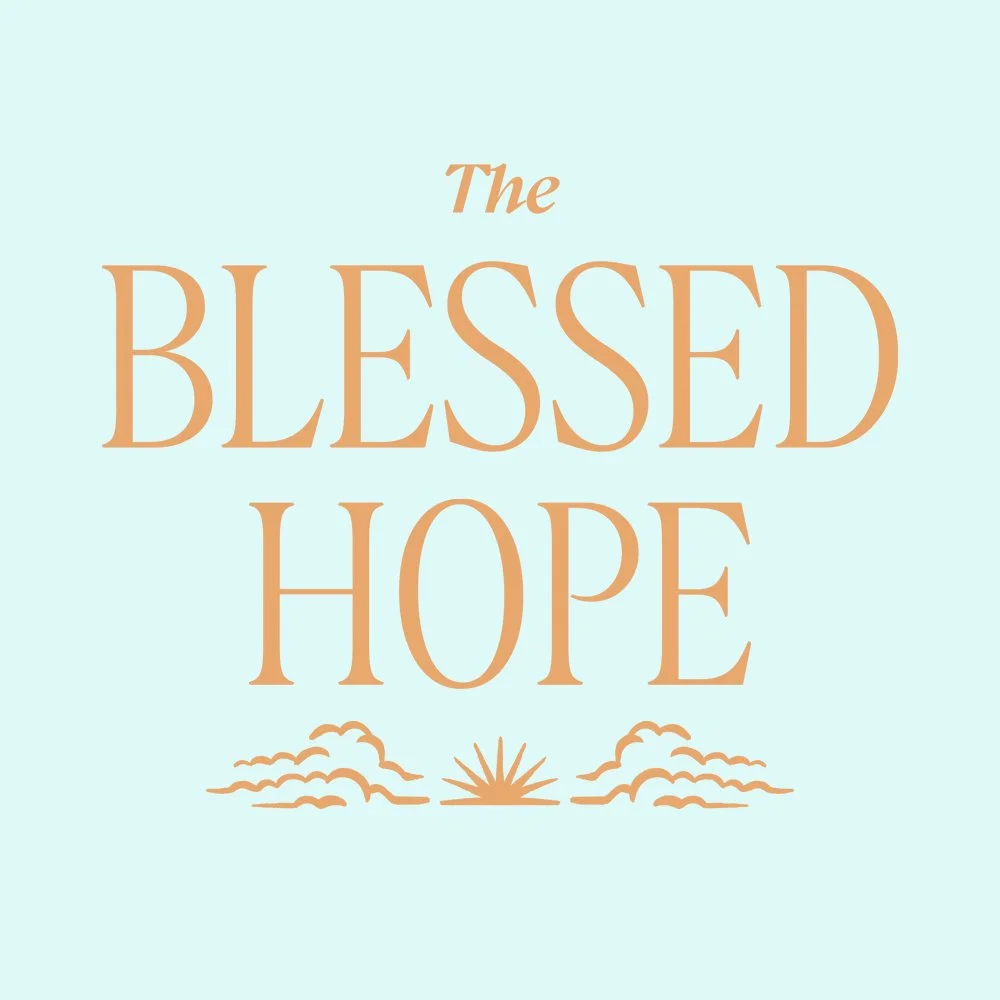 The-Blessed-Hope_Social-Media-Image.jpg