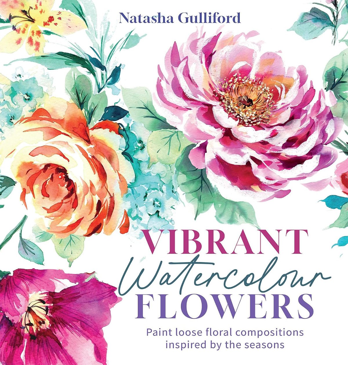 Book cover with title Vibrant Watercolor Flowers and pink and orange garden roses painted in watercolor.