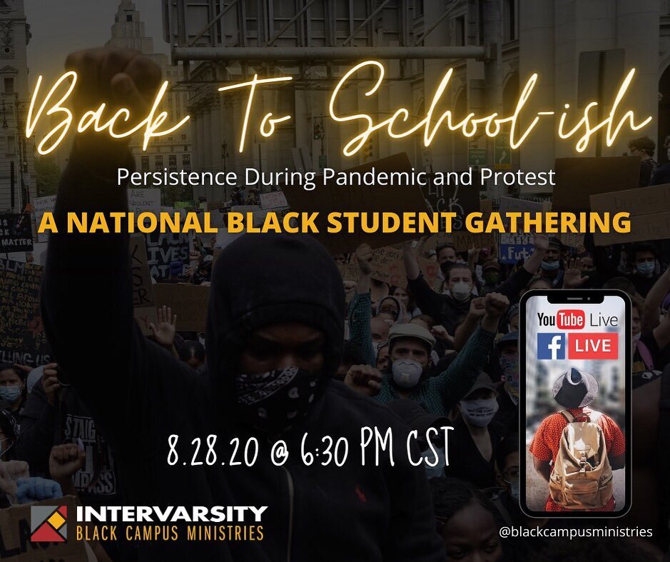 So excited as student return to school...ish - that we can offer this national event! We will be having some special guests to share. Follow @blackcampusministries on YouTube and Facebook to stream live!