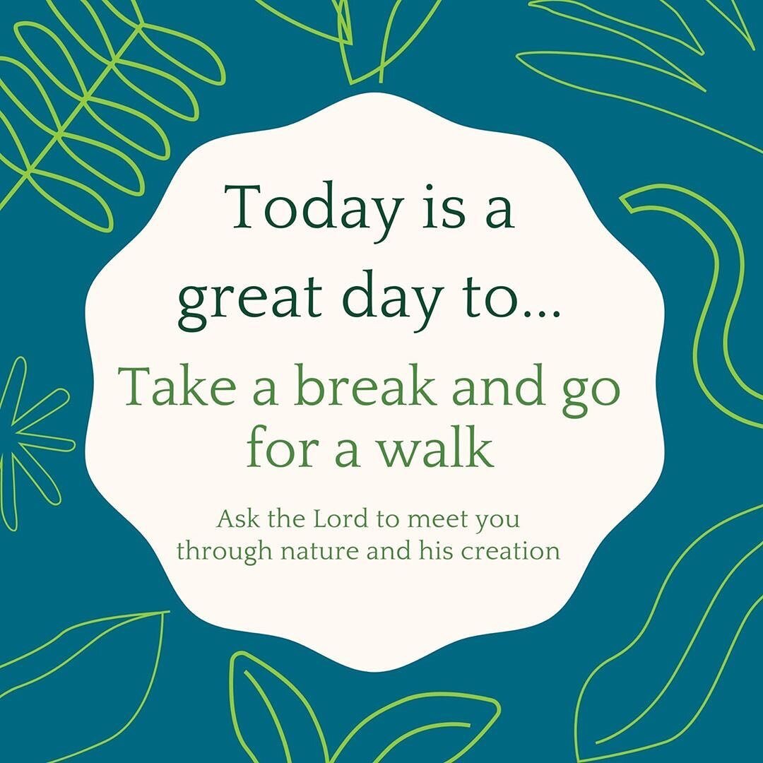 Today is a great day to take a break and go for a walk! ⁠
⁠
In the midst of the busy-ness of school, work, virtual gatherings, and everything going on in the world...Give yourself some space to step outside and intentionally listen for the Lord's voi