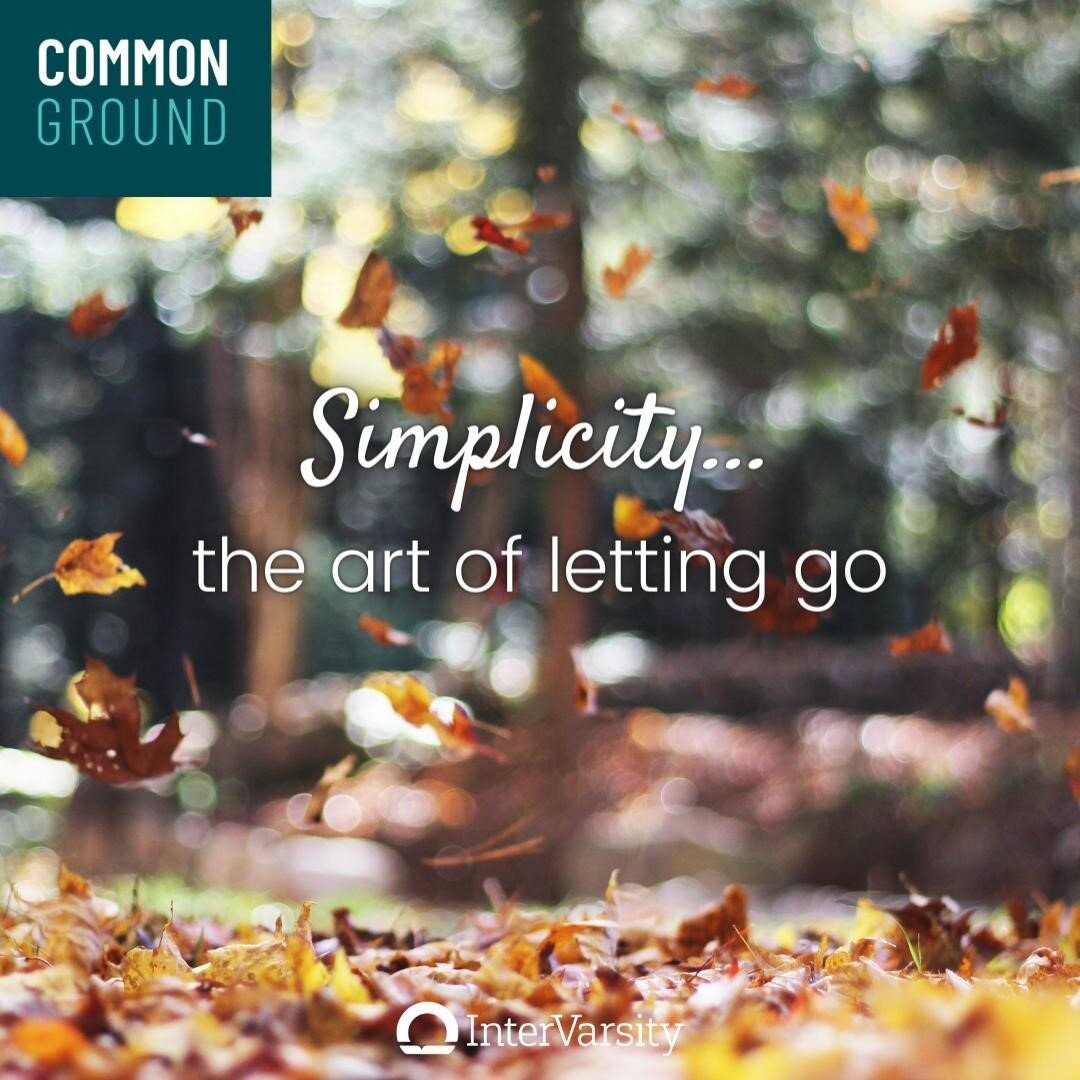 &quot;Simplicity cultivates the great art of letting go.  Simplicity aims at loosening inordinate attachment to owning and having.  Simplicity rings freedom and with it generosity.&quot;⁠
-Spiritual Disciplines Handbook, Adele Ahlberg Calhoun⁠
⁠
Join