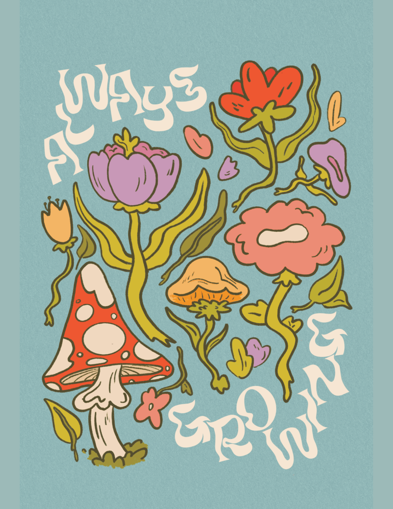 Always Growing - Art Print