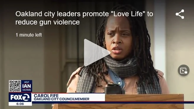 FOX2: Oakland city leaders promote "Love Life" to reduce gun violence