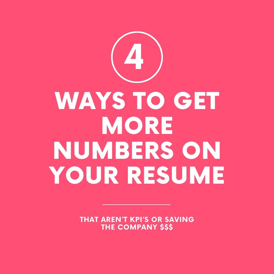 Given up on adding numbers to your resume because you don't have numerical KPI's? There are more ways to quantify than you think! #resumetips