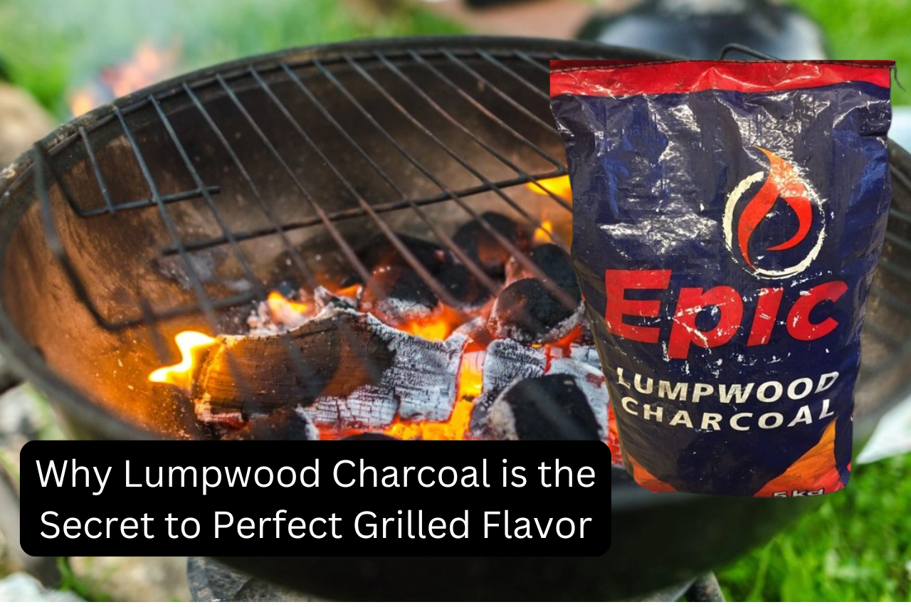 Why Lumpwood Charcoal is the Secret to Perfect Grilled Flavor