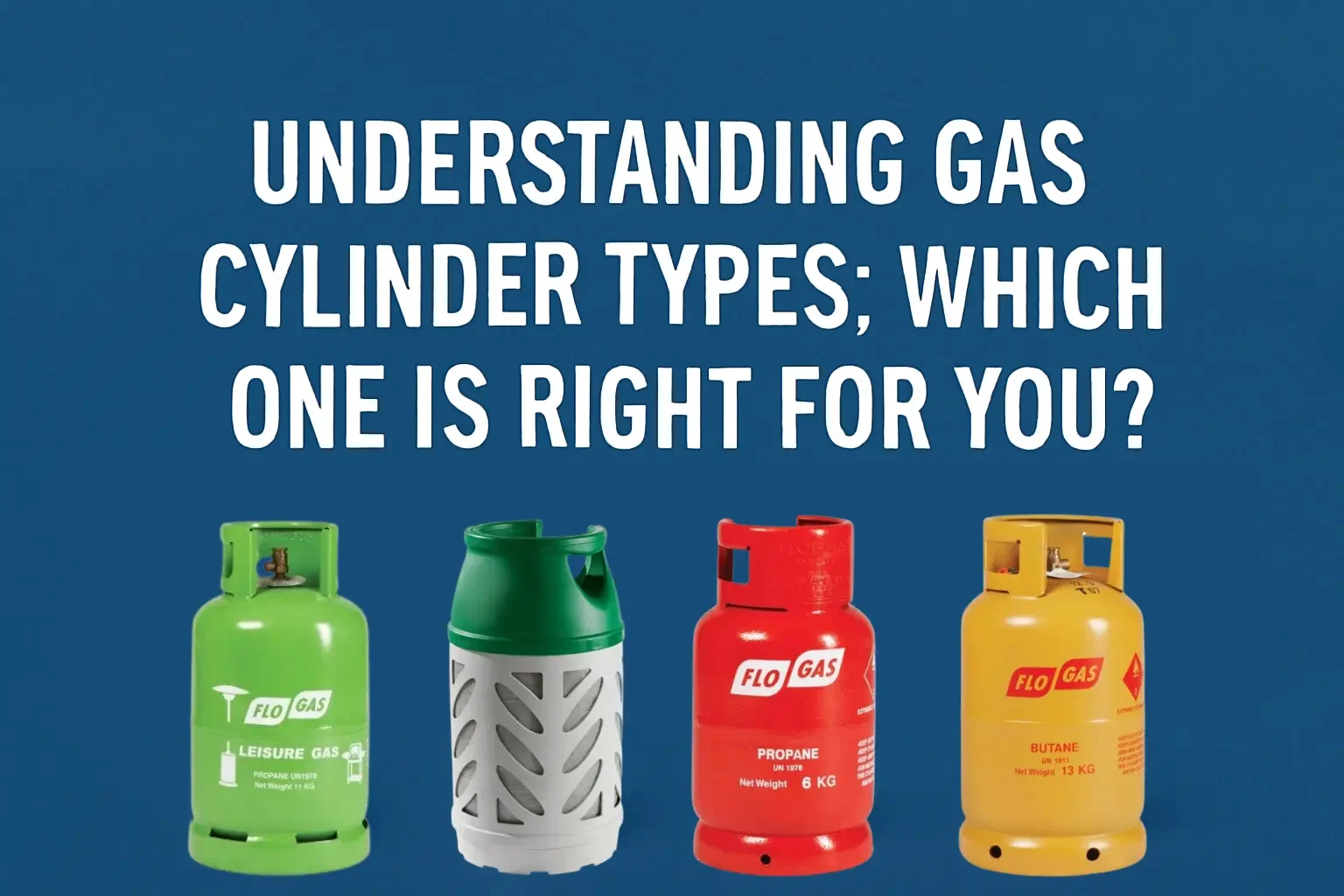 Understanding Gas Cylinder Types: Which One is Right for You?