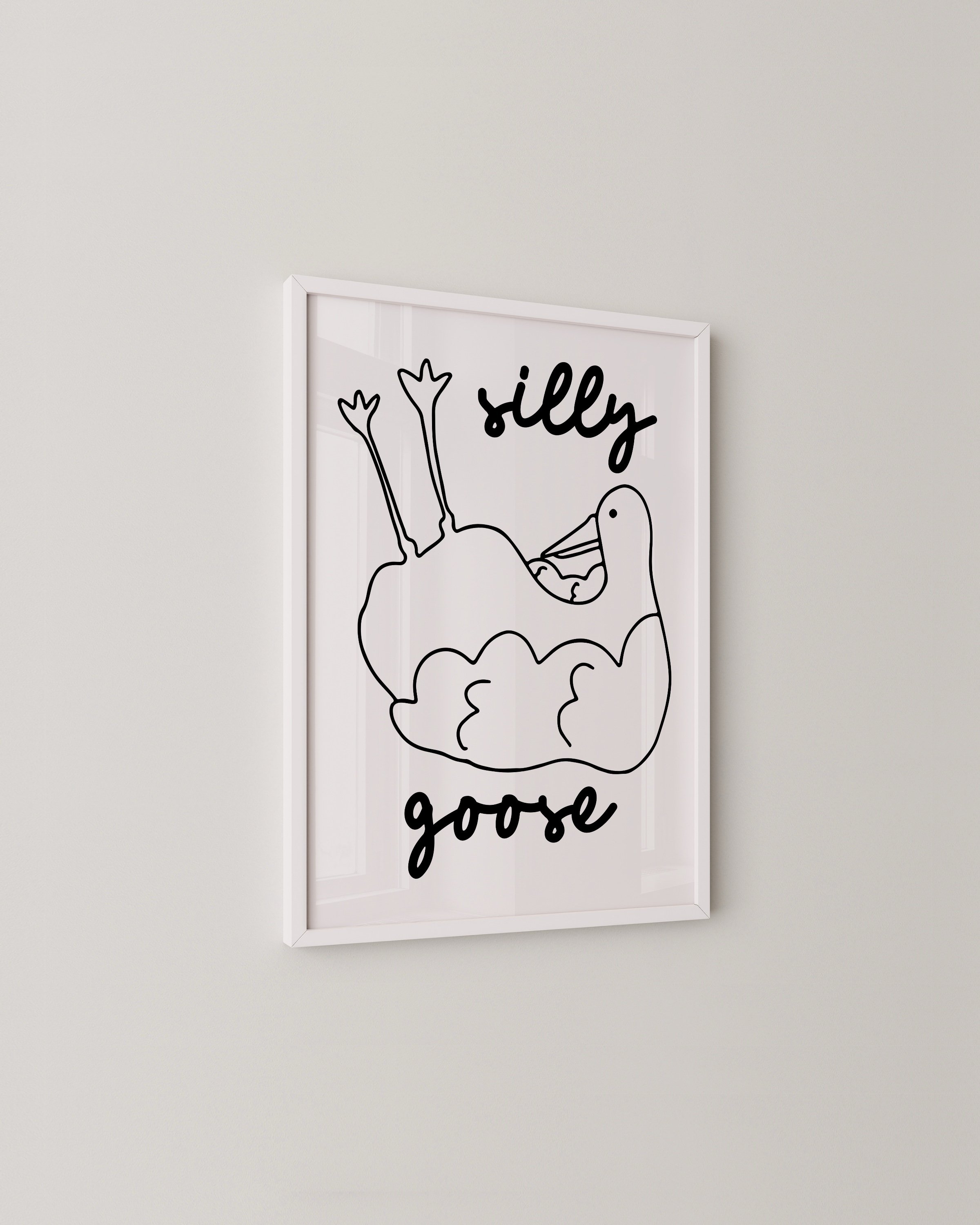 Black and white minimalist art print featuring a hand-drawn goose laying on its back with the words ‘silly goose’ in playful script above and below.
