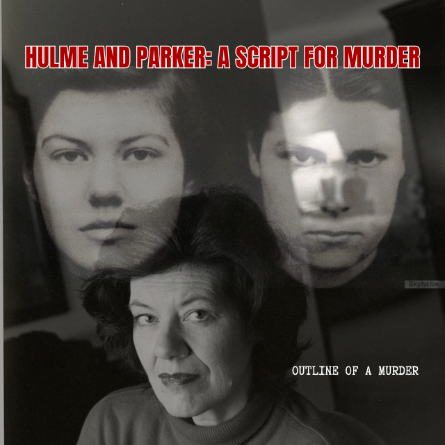 Hulme and Parker: A Script for Murder