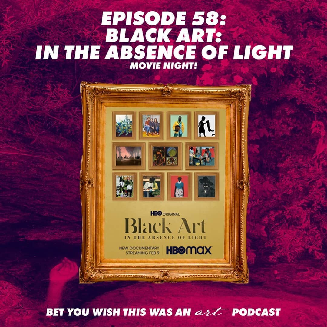 This week's episode is up! And in this one we talk about the new documentary that came out recently called &quot;Black Art: In the Absence of Light&quot;. This truly phenomenal movie looks at the history of Black art and Black artists in the U.S., th