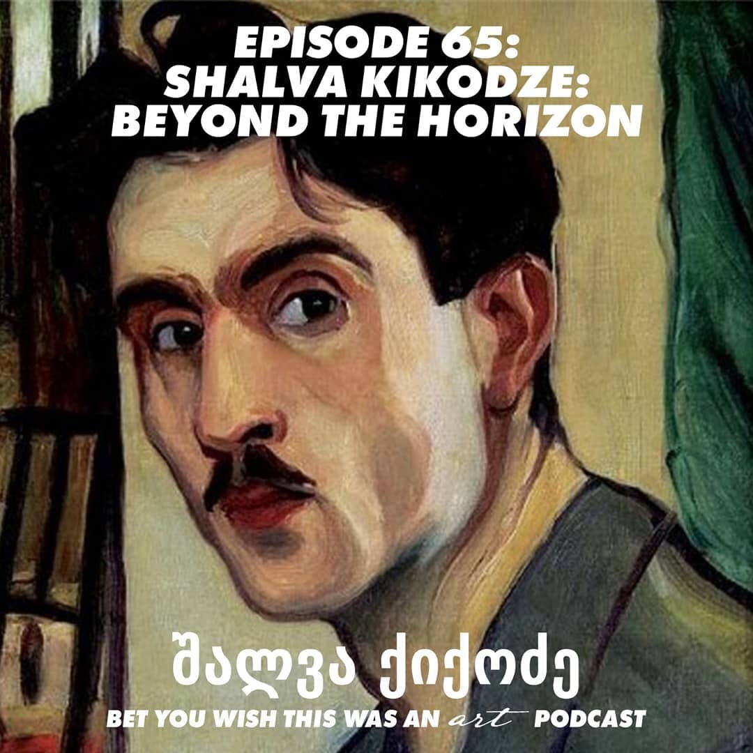 For the first time on BYWAP in this week's episode we're talking about a Georgian artist! And a tragic, underappreciated one at that! Shalva Kikodze was the most relatable drama queen. Tune in to find out his story, his trails and tribulations, and h