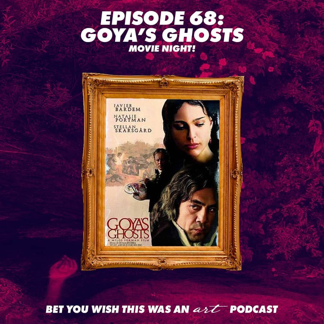 In this week's episode we talk about the 2006 movie called &quot;Goya's Ghost&quot;, which mixes fact and fiction, explores Spain right before and after the French revolution and invasion, and gives a surprisingly thorough depiction of how etchings a