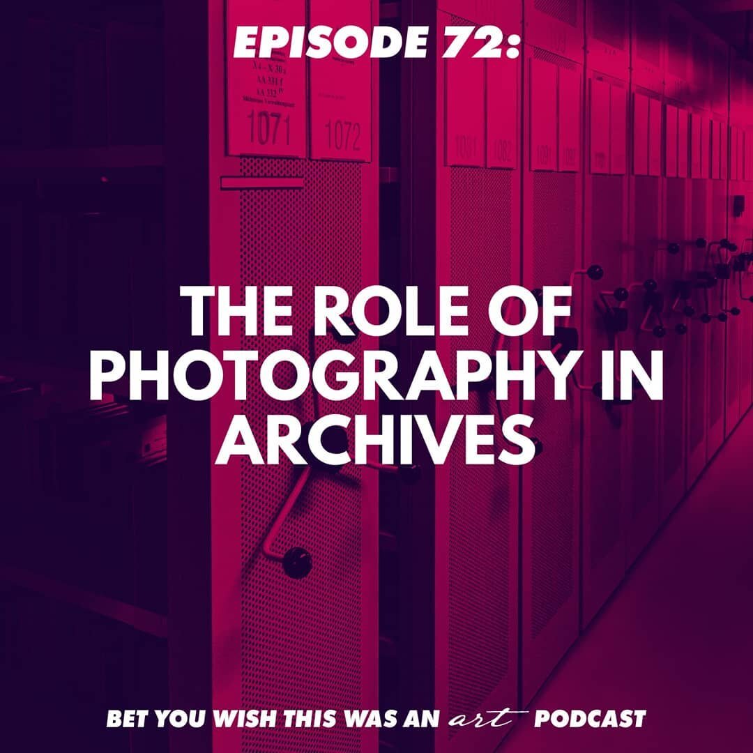 Another week another us wishing this was an art podcast! Archives! Archives are so cool! But what even are they? And why are they so important? What does photography got to do&nbsp; with archiving? And, most importantly, how is this related to art hi