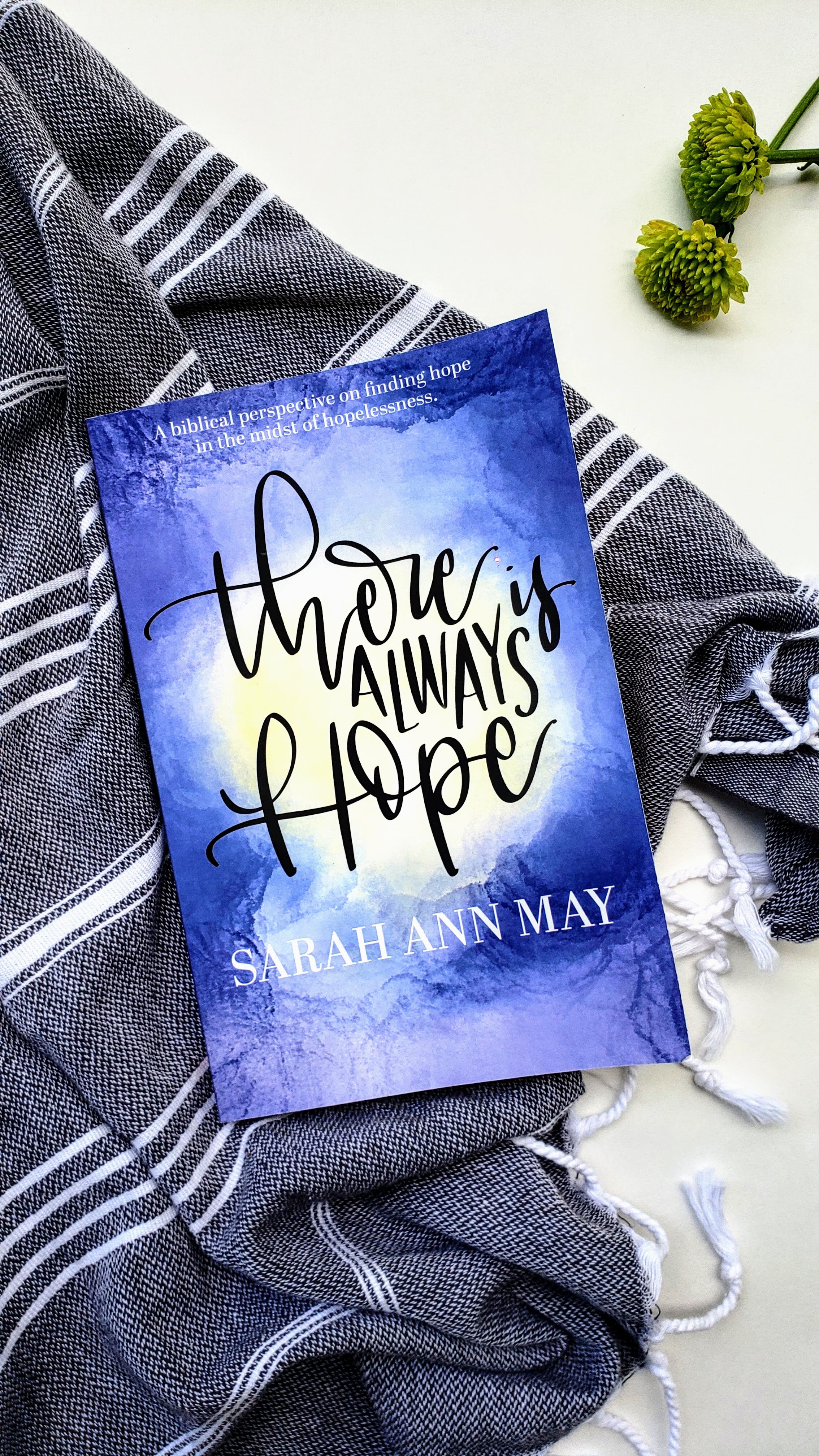 There Is Always Hope