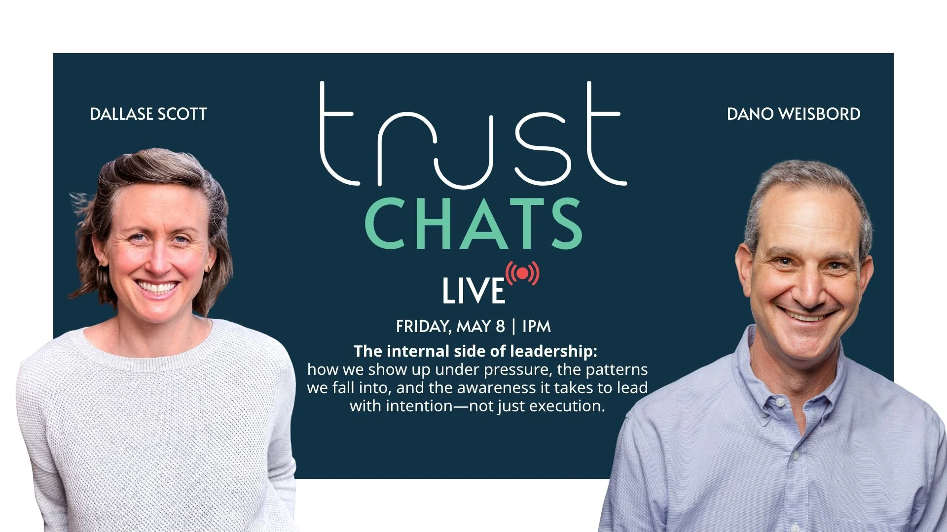 Trust Chats Live with Dano Weisbord