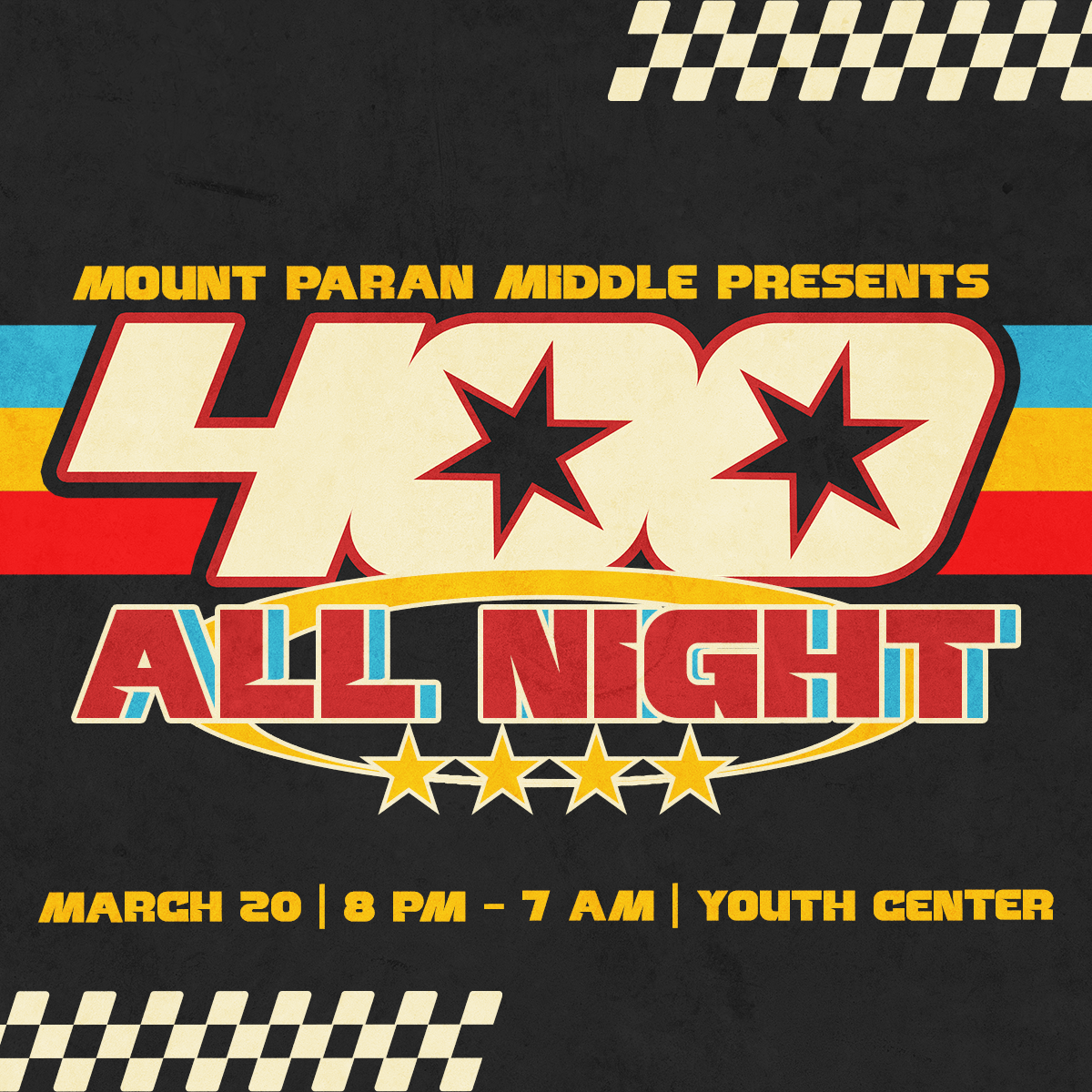 Mount Paran Middle 400 ALL NIGHT