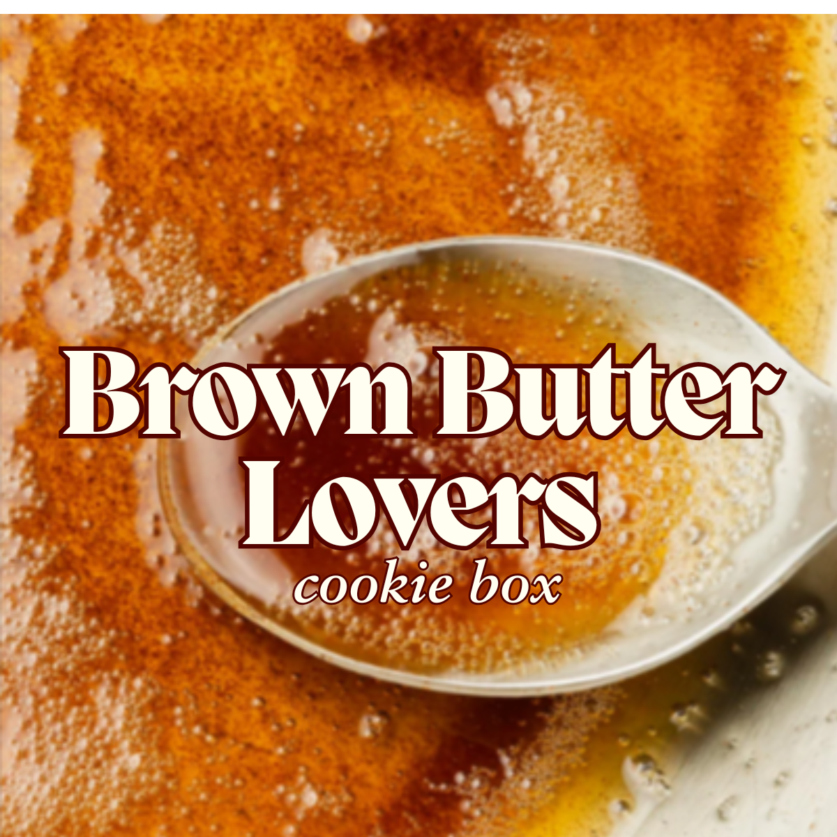 Brown Butter (4 x 4 in) (1).png