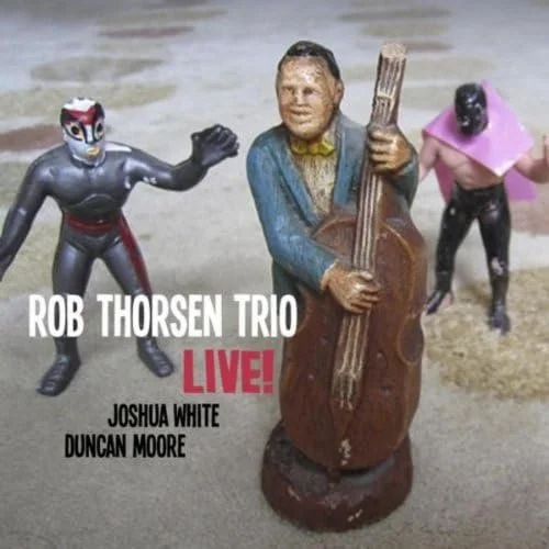 Rob Thorsen / ROB THORSEN TRIO LIVE! (2013) - Joshua White, piano