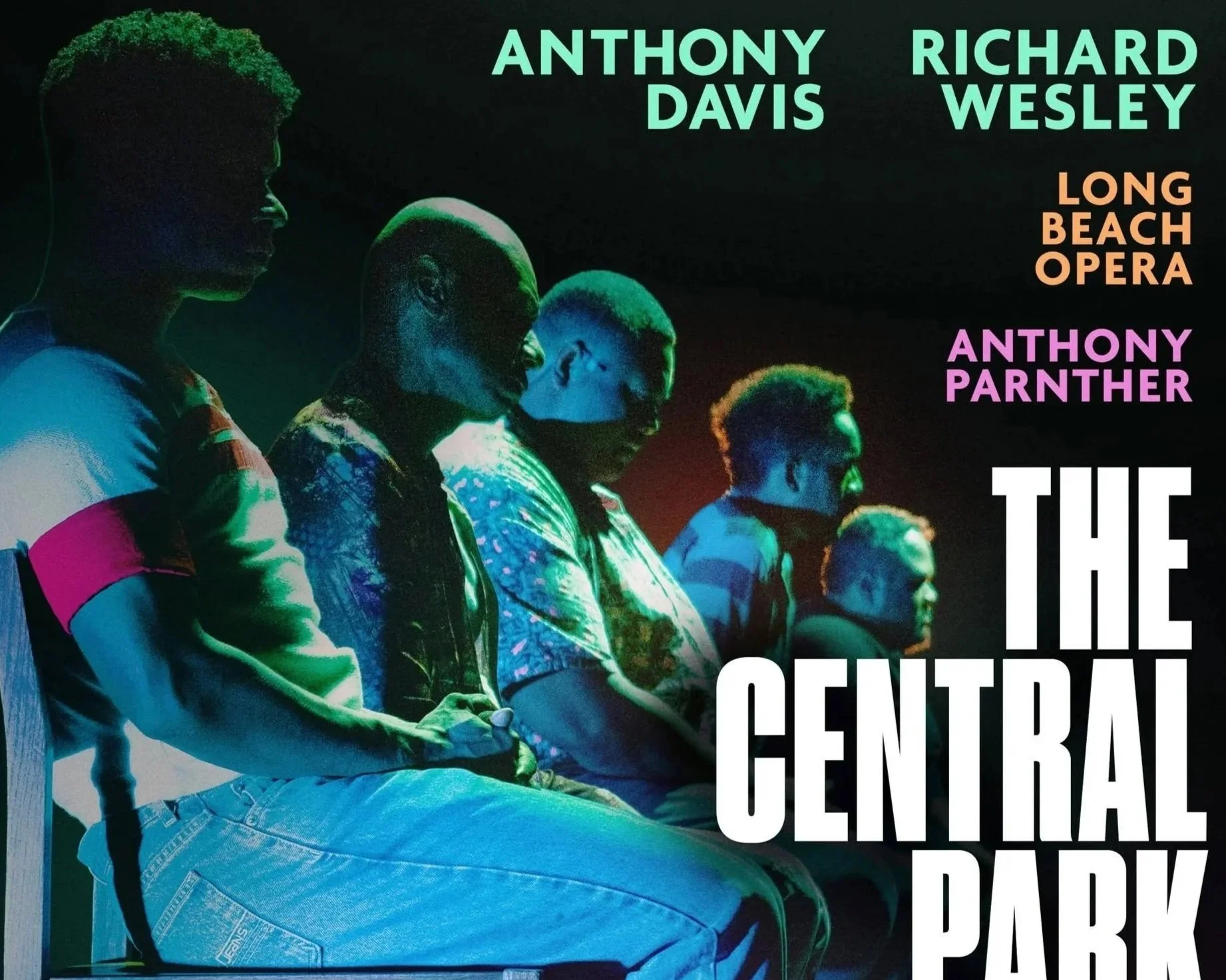 Anthony Davis / THE CENTRAL PARK FIVE - Long Beach Opera, Anthony Parnther (August 28, 2026) - Joshua White, piano :: The 2020 Pulitzer Prize Winner in Music*