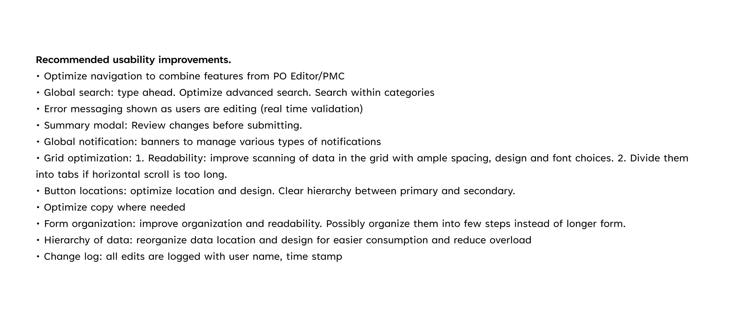 A document titled 'Recommended usability improvements' listing various suggestions such as optimizing navigation, global search, error messaging, review modal, notifications, grid optimization, button locations, copy, form organization, data hierarchy, and change log.