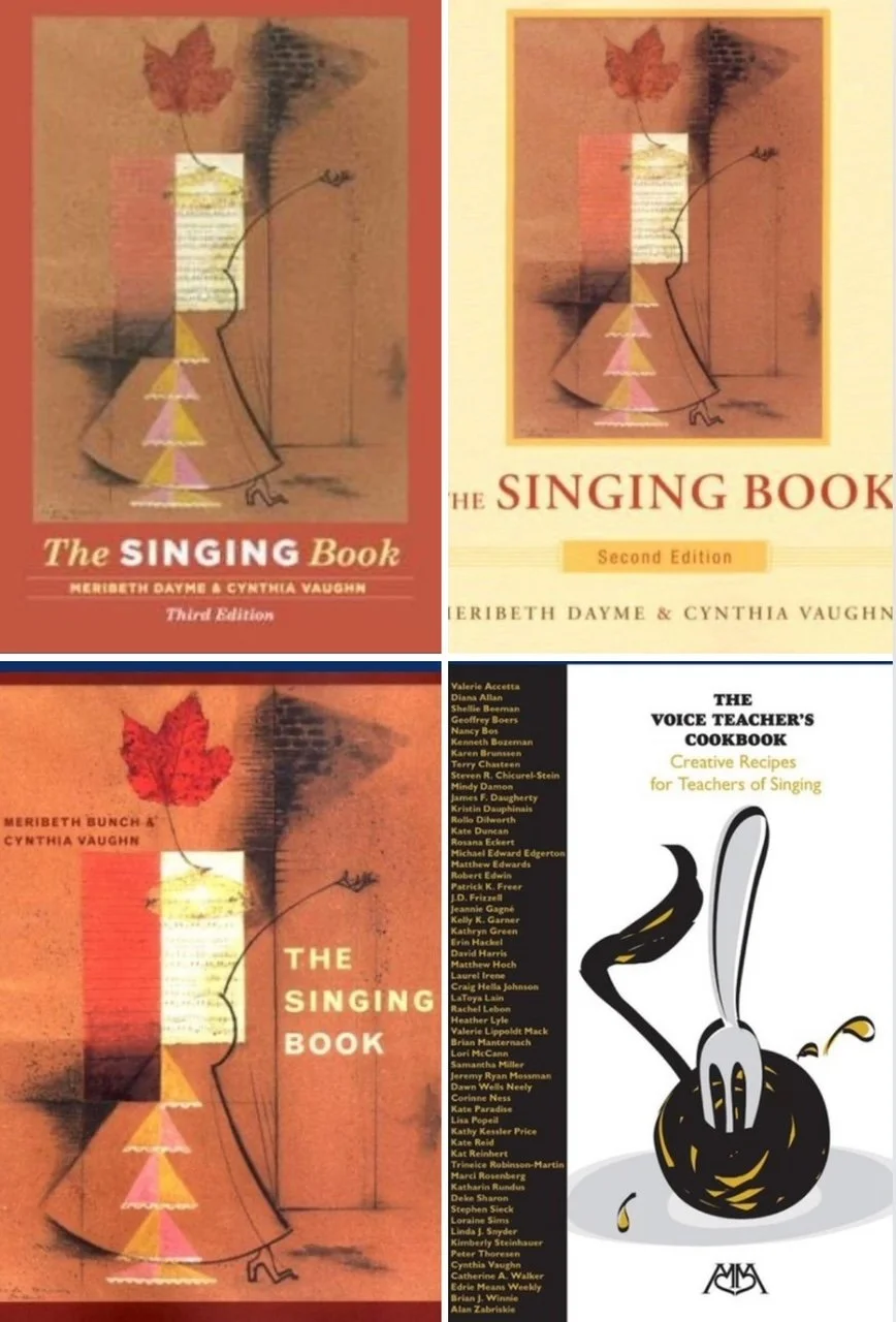 The Singing Book First Edition 2004, W.W. Norton & Company, out of print
The Singing Book Second Edition 2008, W.W. Norton & Company, out of print
The Singing Book Third Edition 2014, W. W. Norton & Company*
The Voice Teachers Cookbook: Creative R