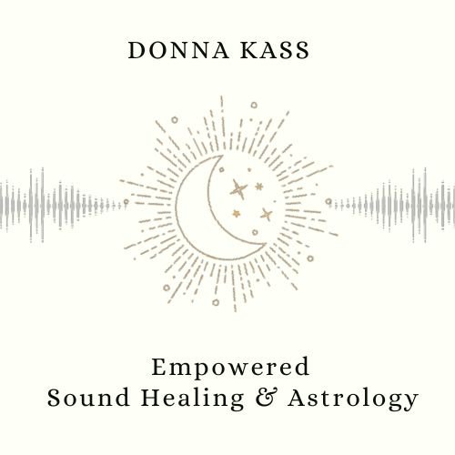 Donna Kass Sound Healing &amp; Astrology