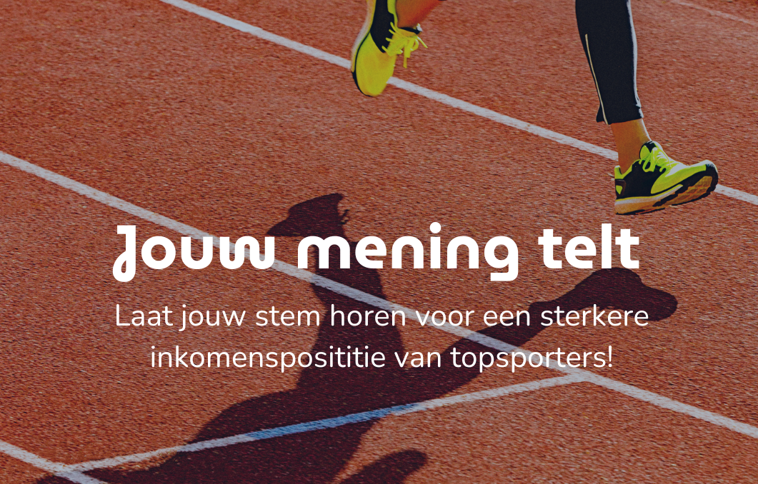 Laat je horen voor sterkere inkomenspositie topsporters