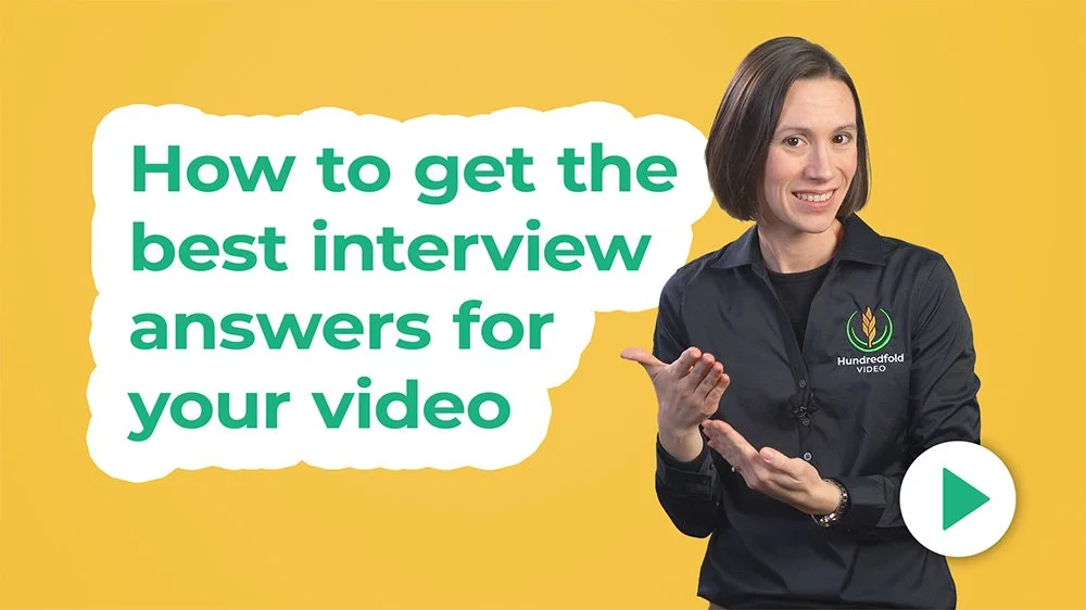 How to get the best interview answers for your video project