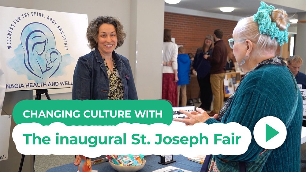 Changing Culture with the inaugural St. Joseph Fair