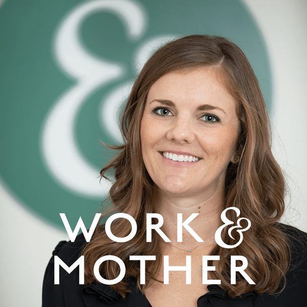 Work & Mother