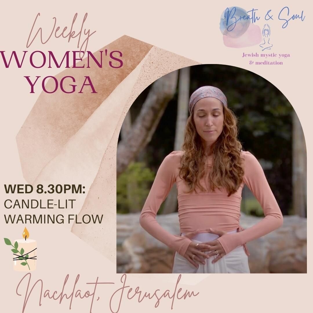 New weekly in-person yoga in the heart of Nachlaot, Jerusalem. Candle-lit warming flow every Wednesday at 8.30pm!

re-set your nervous system
soothe the self
balance out your system
reconnect with your neshima (breath) &amp; neshama (soul)
gather in 