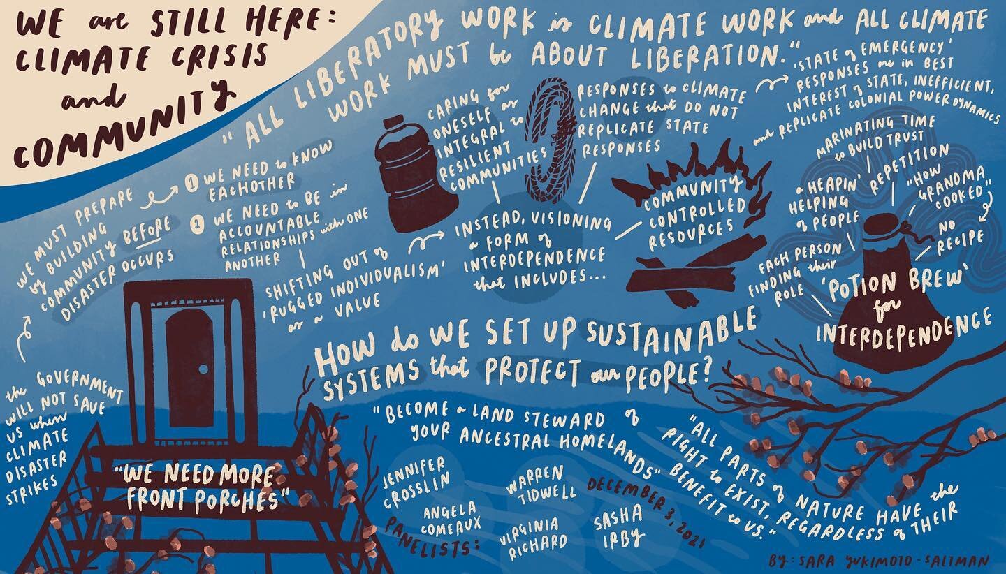 All liberatory work is climate work, and all climate work must be about liberation.&rdquo; I&rsquo;ve been thinking a lot about climate change in the last month or so, particularly the impacts of climate change in places like California, where my ext