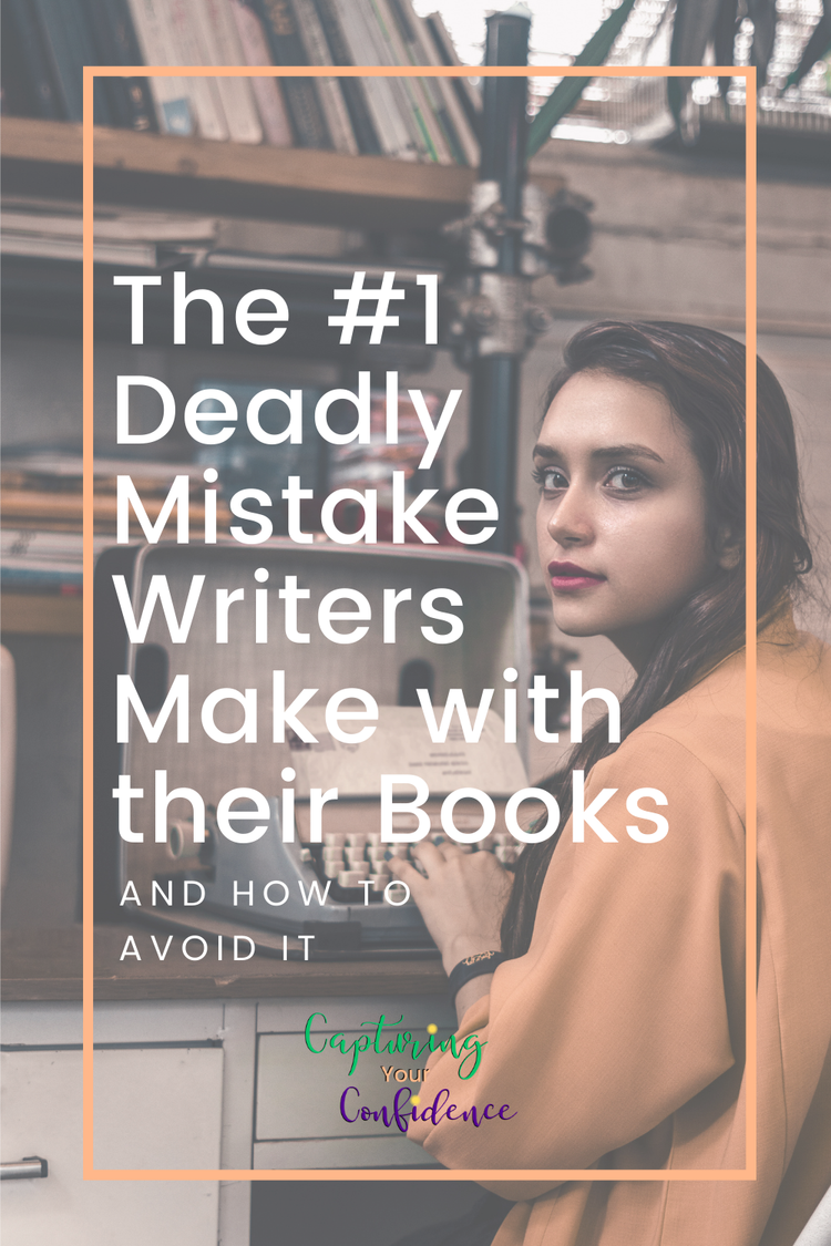 Are You Making These 2 Deadly Mistakes with Your Next Book? — Capturing