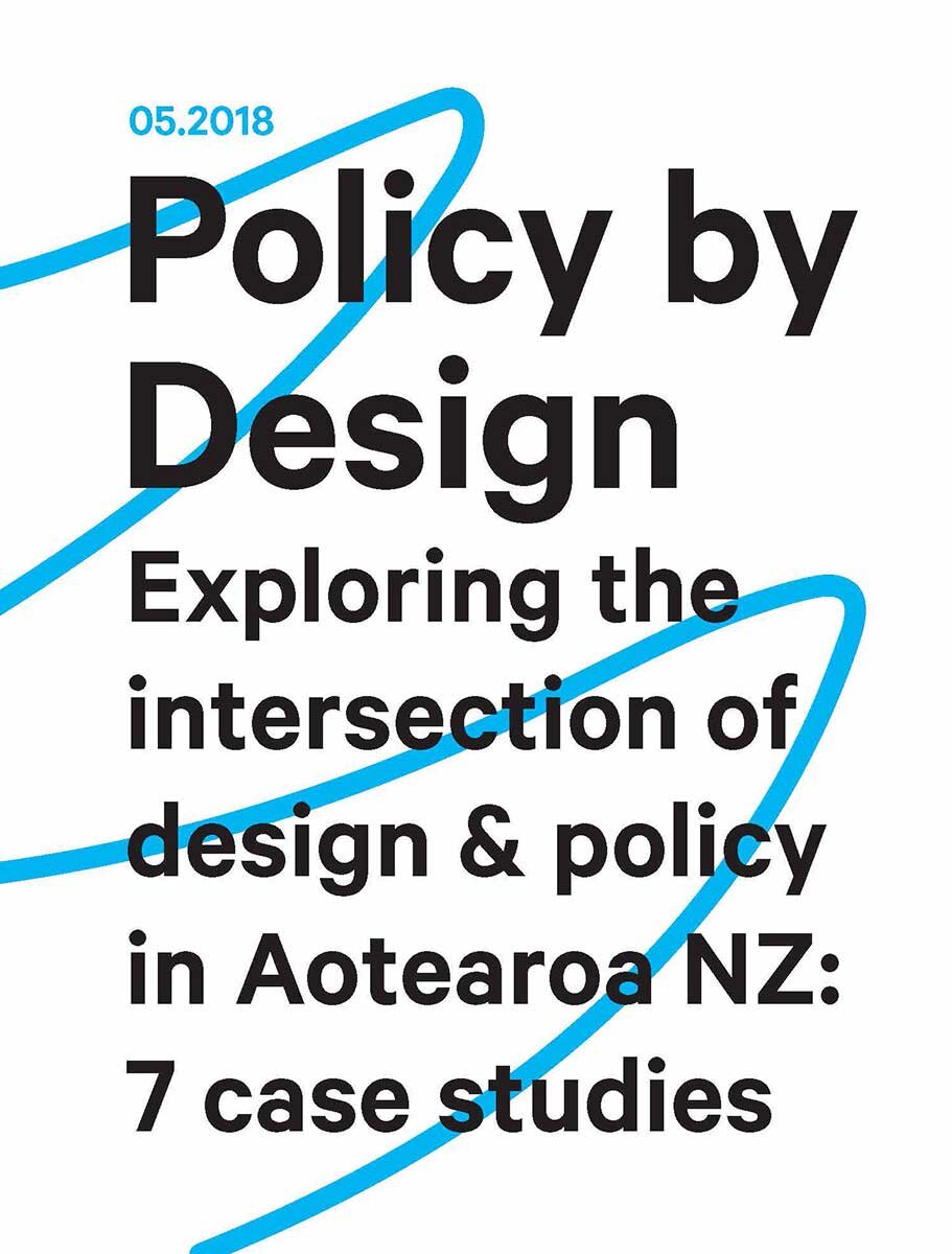 Policy+by+Design+-+7+cases+studies+from+Aotearoa+NZ_Page_01.jpg
