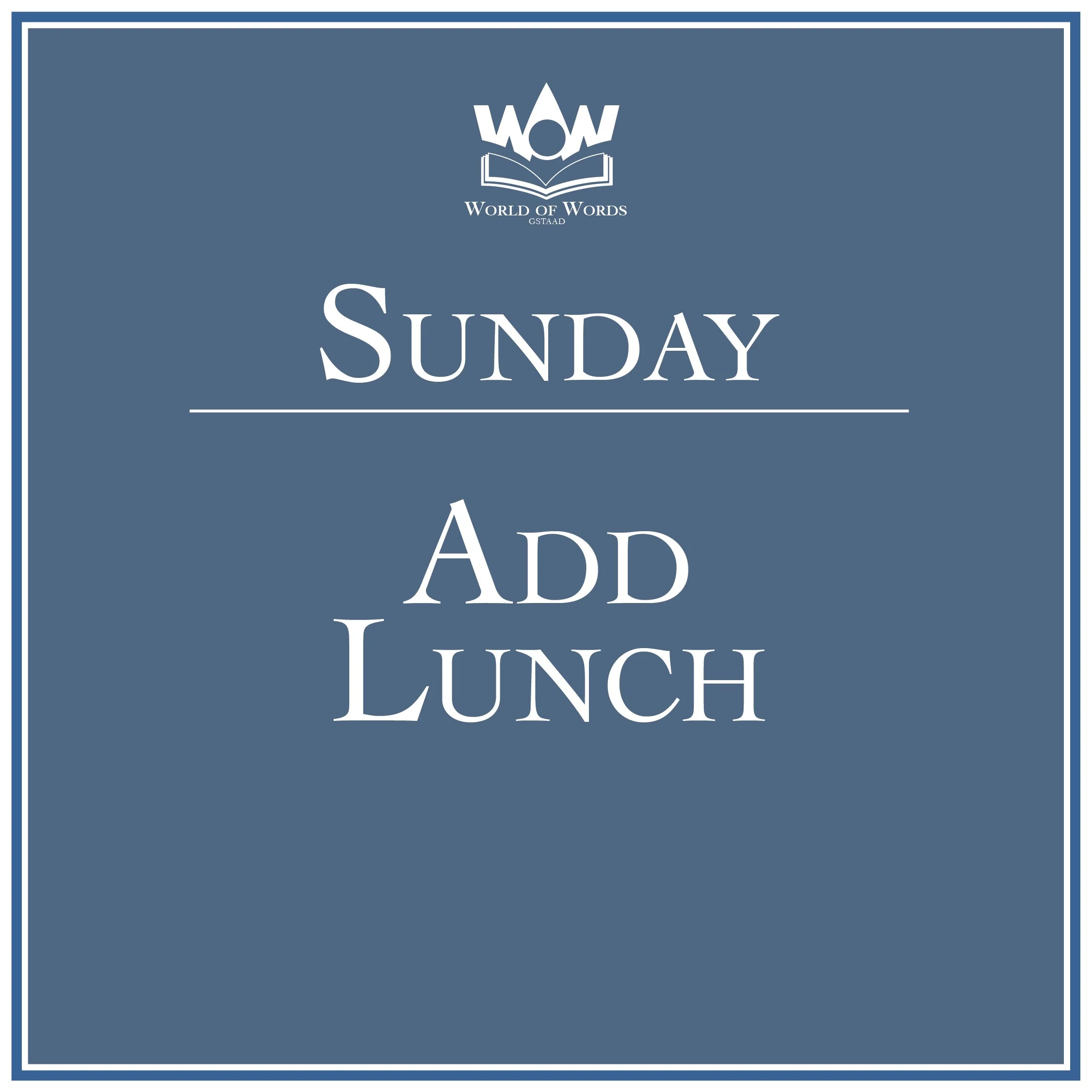 Add Lunch  - Sunday