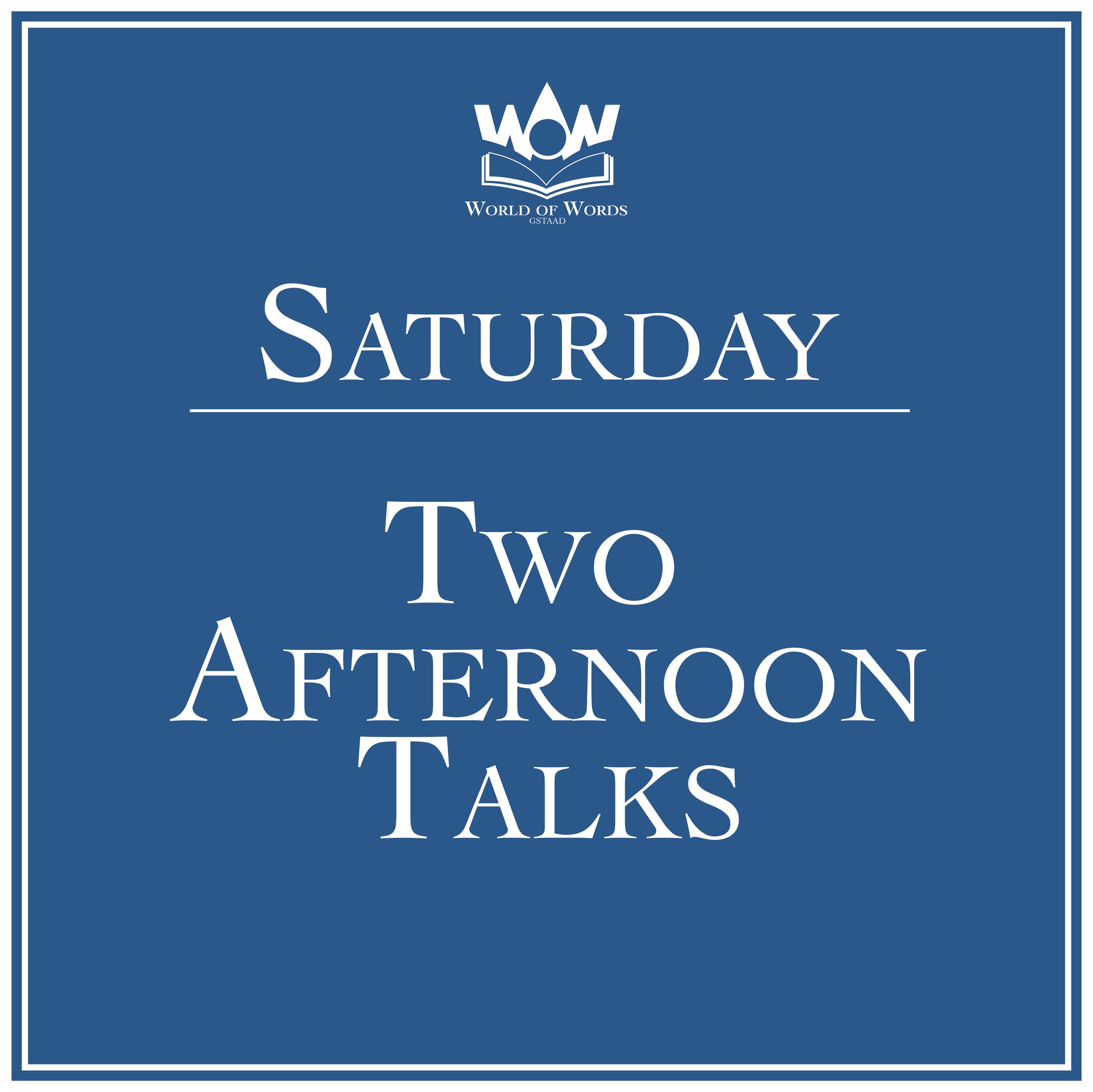 Saturday Afternoon Talks