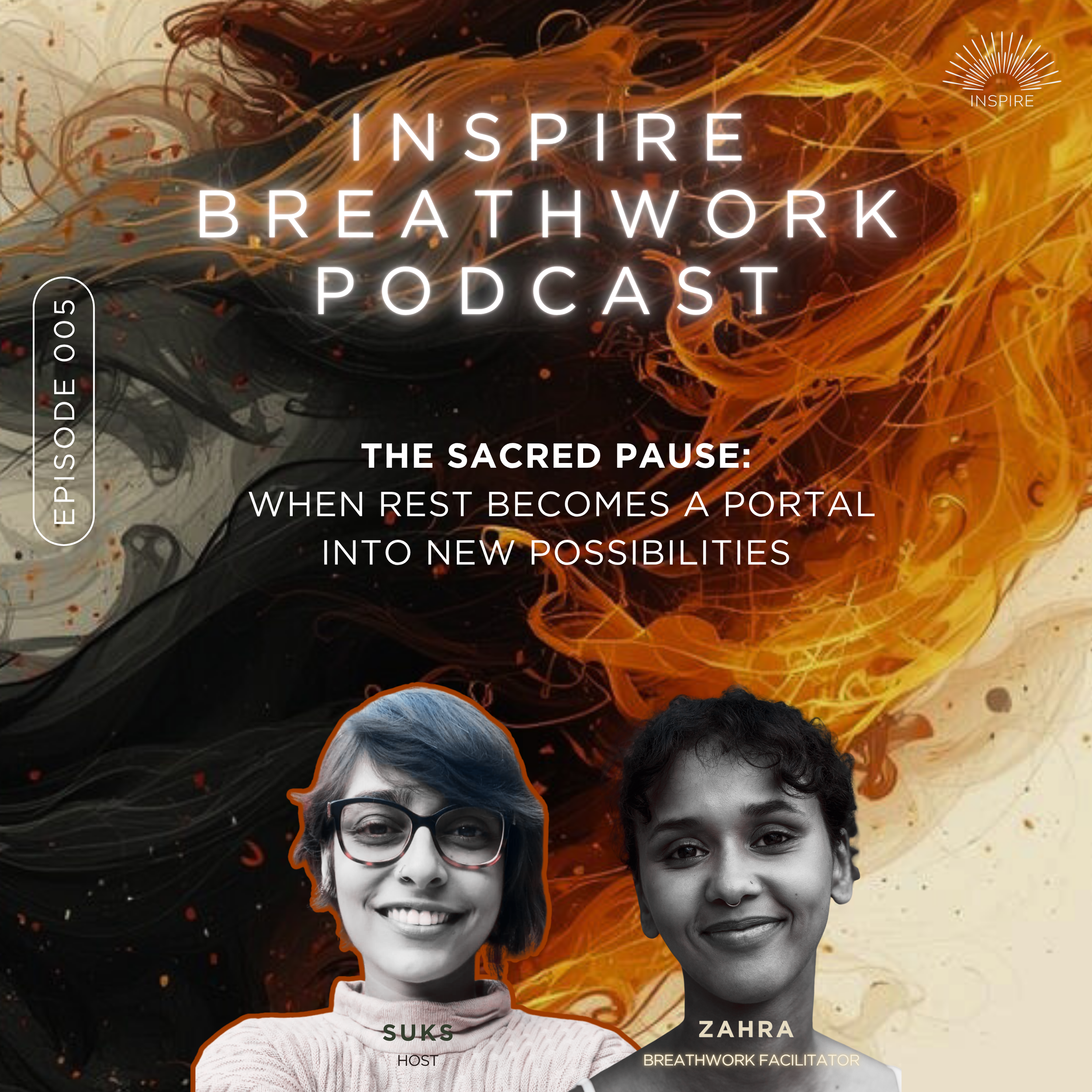 Episode 5: The Sacred Pause: When Rest Becomes A Portal into new possibilities