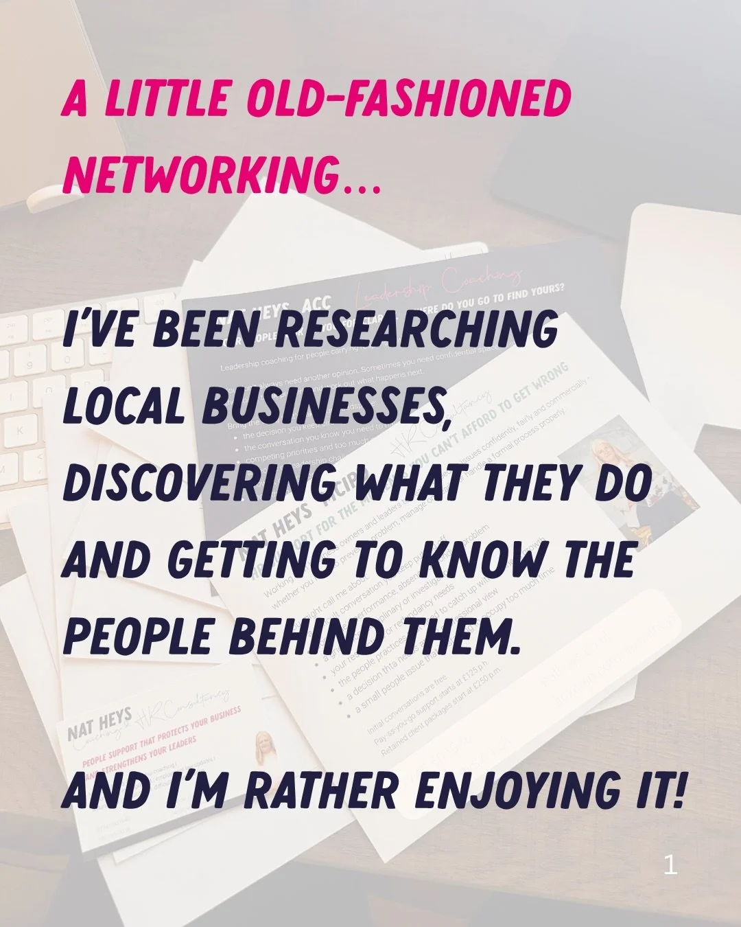 A little old-fashioned networking, and I&rsquo;m rather enjoying it! 

I&rsquo;ve spent some time this weekend discovering local businesses, learning about their growth, their challenges and the people behind them.

Now I&rsquo;m putting together han